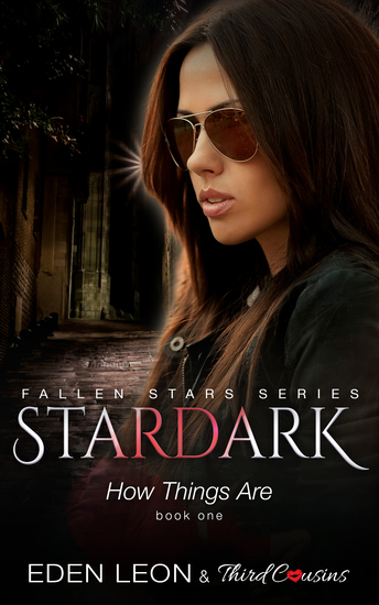 Stardark - How Things Are (Book 1) Fallen Stars Series - Supernatural Thriller Series - cover