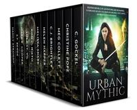 Urban Mythic: Thirteen Novels of Adventure and Romance featuring Norse and Greek Gods Demons and Djinn Angels Fairies Vampires and Werewolves in the Modern World