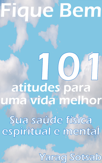 Fique Bem - 101 Atitudes para uma vida melhor - cover