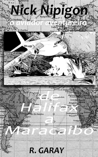 Nick Nipigon - De Halifax a Maracaibo - cover