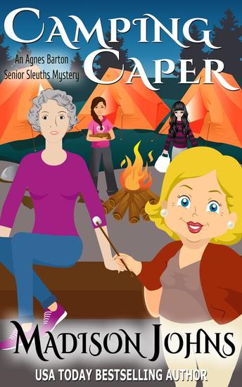 Camping Caper - An Agnes Barton Senior Sleuths Mystery #11 - cover