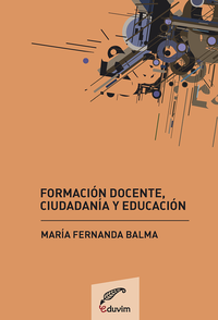 Formación docente ciudadanía y educación