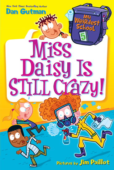 My Weirdest School #5: Miss Daisy Is Still Crazy! - cover