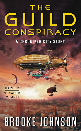 The Guild Conspiracy - A Chroniker City Story - cover