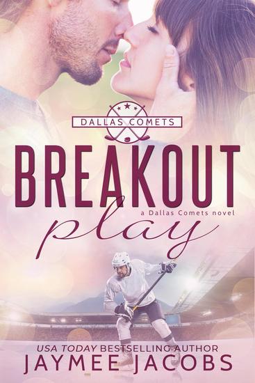 Breakout Play - The Dallas Comets #3 - cover