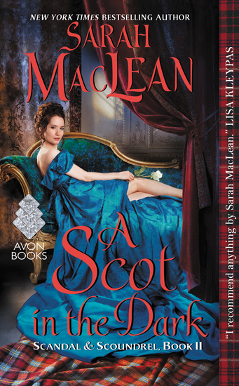 A Scot in the Dark - Scandal & Scoundrel Book II - cover