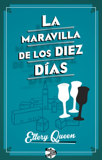 La maravilla de los diez días