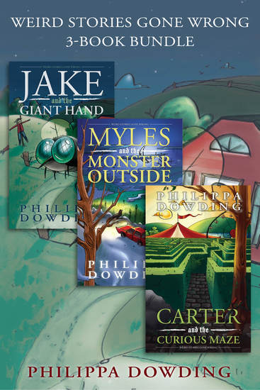 Weird Stories Gone Wrong 3-Book Bundle - Carter and the Curious Maze Myles and the Monster Outside Jake and the Giant Hand - cover