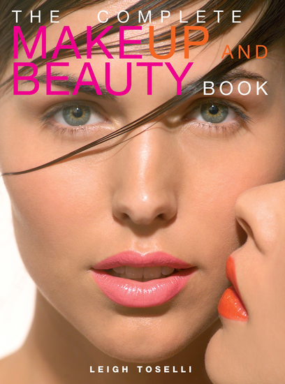 The Complete MakeUp and Beauty Book - cover