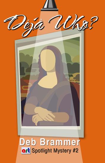 Déjà Who? - Art Spotlight Mystery #2 - cover