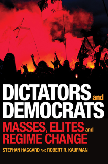 Dictators and Democrats - Masses Elites and Regime Change - cover