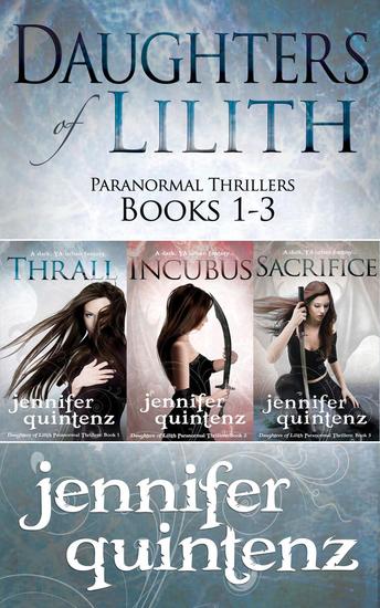 Daughters of Lilith Paranormal Thrillers Box Set: Books 1-3 - Daughters of Lilith Paranormal Thrillers - cover