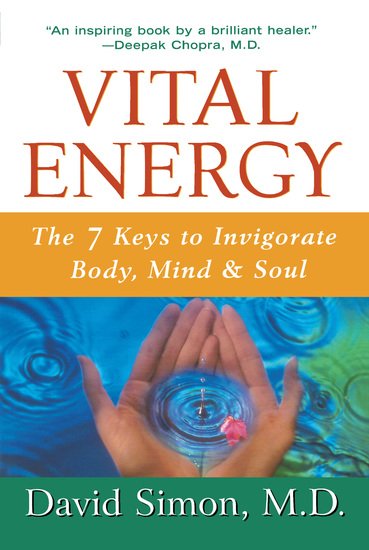 Vital Energy - The 7 Keys to Invigorate Body Mind and Soul - cover