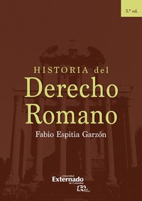 Historia del Derecho Romano - 5 Edición