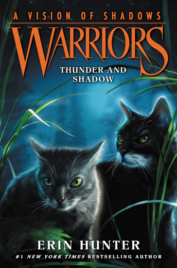 Warriors: A Vision of Shadows #2: Thunder and Shadow - cover