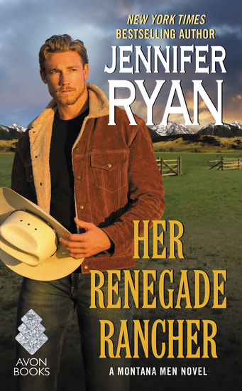 Her Renegade Rancher - A Montana Men Novel - cover