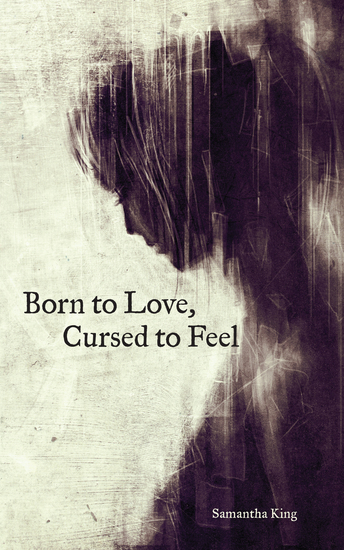 Born to Love Cursed to Feel - cover