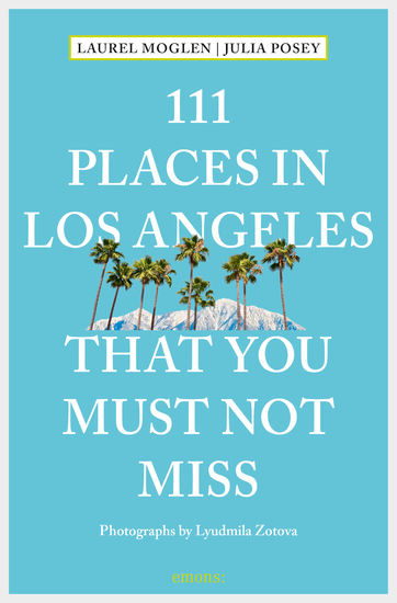 111 Places in Los Angeles that you must not miss - cover