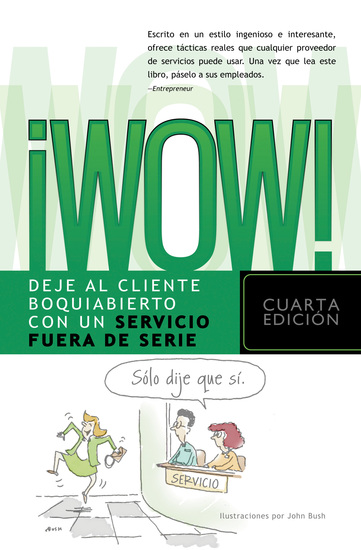 ¡Wow! - Deje al cliente boquiabierto con un servicio fuera de serie - cover