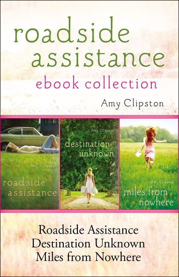 Roadside Assistance Ebook Collection - Contains Roadside Assistance Destination Unknown and Miles from Nowhere - cover