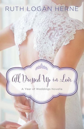 All Dressed Up in Love - A March Wedding Story - cover