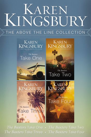 The Above the Line Collection - The Baxters Take One The Baxters Take Two The Baxters Take Three The Baxters Take Four - cover