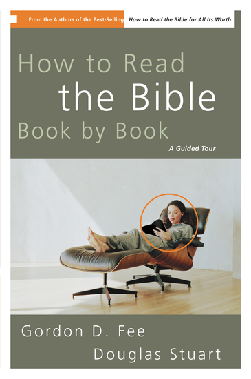 How to Read the Bible Book by Book - A Guided Tour - cover