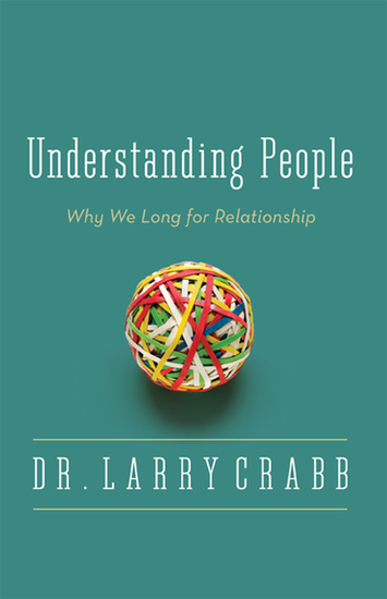 Understanding People - Why We Long for Relationship - cover