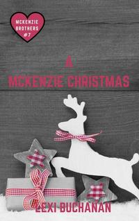 A McKenzie Christmas - McKenzie Brothers #7