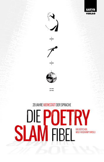 Die Poetry Slam Fibel - 20 Jahre Werkstatt der Sprache - cover