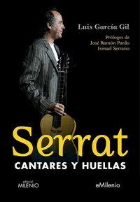 Serrat - Cantares y huellas