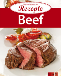 Beef - Die beliebtesten Rezepte