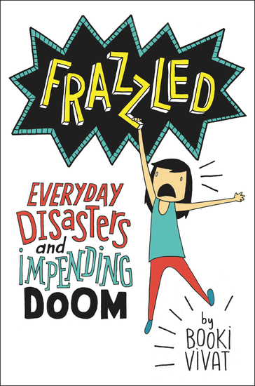 Frazzled - Everyday Disasters and Impending Doom - cover