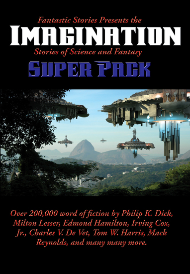 Fantastic Stories Presents the Imagination (Stories of Science and Fantasy) Super Pack - cover