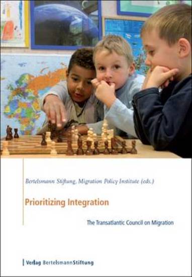 Prioritizing Integration - The Transatlantic Council on Migration - cover