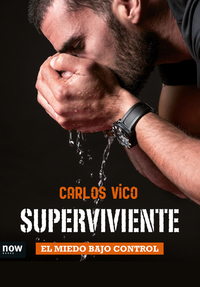 Superviviente - El miedo bajo control