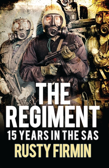 The Regiment - 15 Years in the SAS - cover