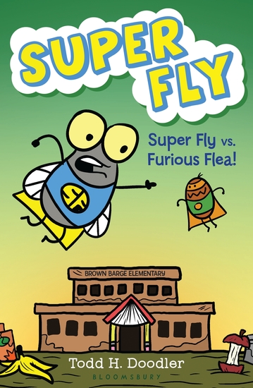 Super Fly vs Furious Flea! - cover