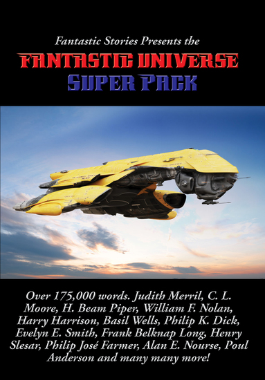Fantastic Stories Presents the Fantastic Universe Super Pack - cover