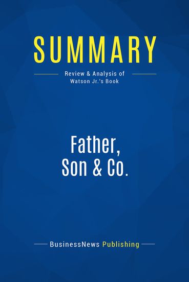 sumary my fathers life sumary my fathers life