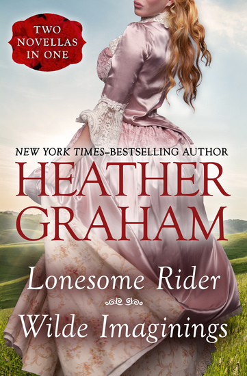 Lonesome Rider and Wilde Imaginings - Two Novellas in One - cover