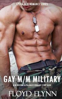Gay M M Romance Mm Military Alpha Love Sex Stories Rough Guy Short Adult Erotic Erotica Gay M M Romance Mm Military Alpha Love Sex Stories Rough Guy Short Adult Erotic Erotica