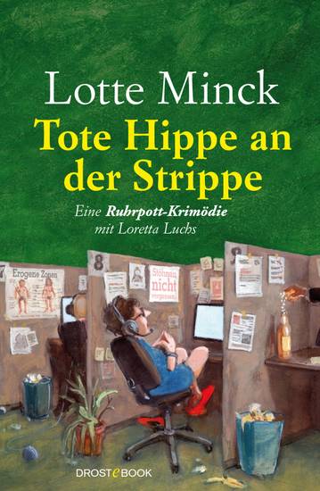 Tote Hippe an der Strippe - Eine Ruhrpott-Krimödie mit Loretta Luchs - cover