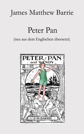 Peter Pan - Neu aus dem Englischen übersetzt - cover