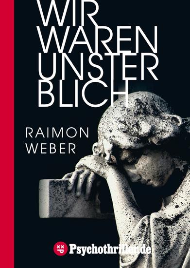 Wir waren unsterblich - cover