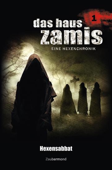 Das Haus Zamis 1 - Hexensabbat - cover