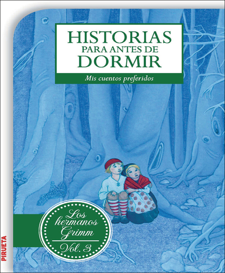 Historias para antes de dormir Vol 3 Hermanos Grimm - cover