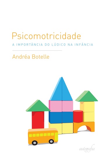 Psicomotricidade - a importância do lúdico na infância - cover