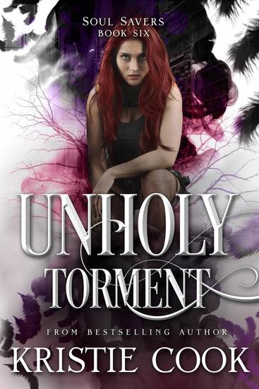 Unholy Torment - Soul Savers Series #6 - cover