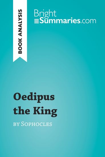 an analysis of the personal consequences in oedipus the king by sophocles an analysis of the personal consequences in oedipus the king by sophocles